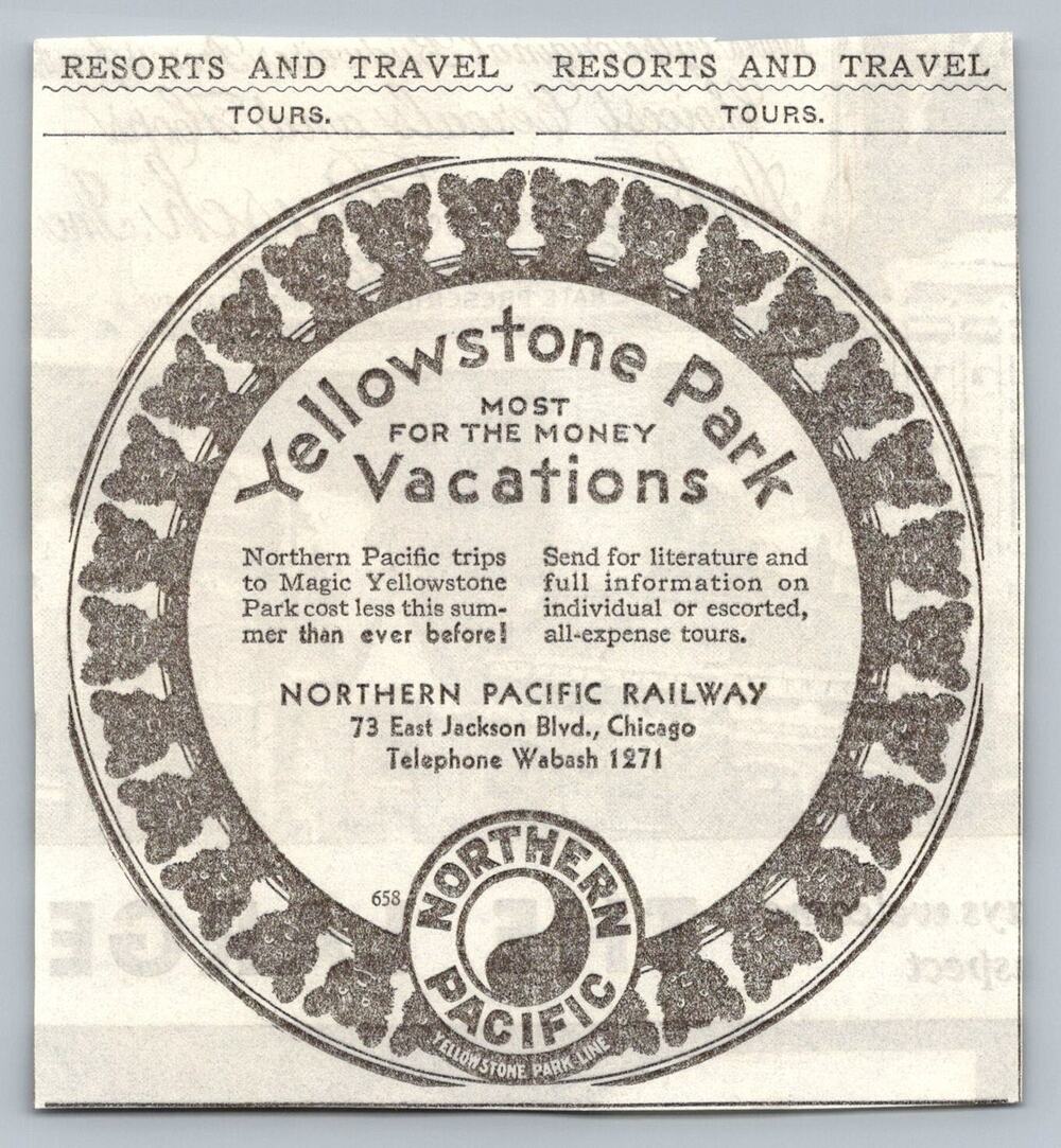 1930s Yellowstone Park Vacations Northern Pacific Railway Chicago Ad